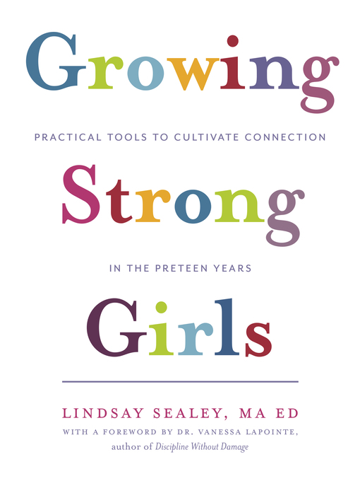 Title details for Growing Strong Girls by Lindsay Sealey - Available